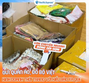 Pacific Express - Gửi quần áo, đồ bộ Việt đi quốc tế
