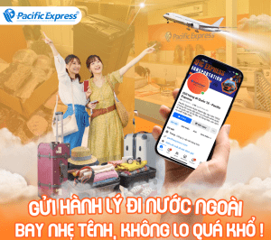Pacific Express - Gửi Hành Lý Đi Nước Ngoài